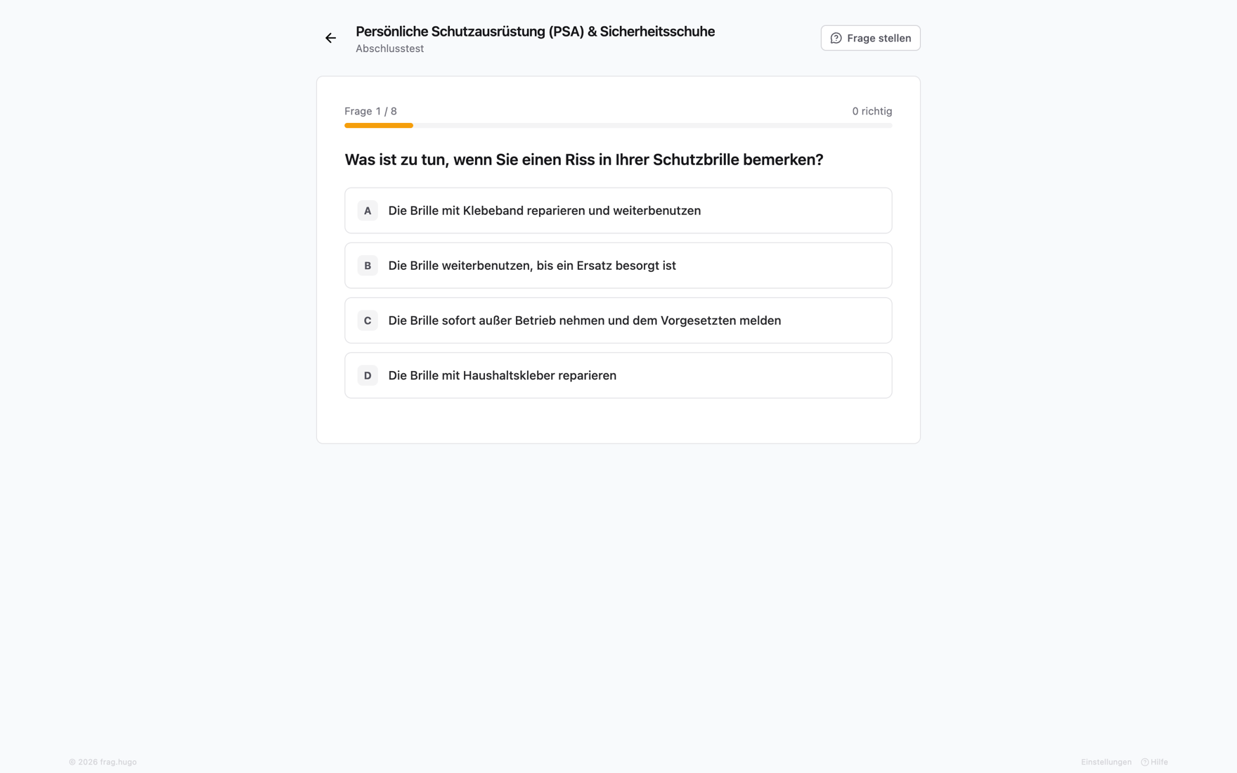 Abschlusstest in Hugo Safe aus Mitarbeitersicht: Fortschritt „Frage 1 / 8“, eine Verständnisfrage mit vier Antwortmöglichkeiten (A–D) zum Auswählen