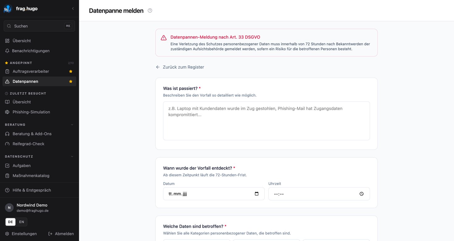 Formular „Datenpanne melden“ in der frag.hugo-Plattform: roter Hinweiskasten zur Meldepflicht nach Art. 33 DSGVO mit der 72-Stunden-Frist, darunter das Freitextfeld „Was ist passiert?“, die Felder für Datum und Uhrzeit der Entdeckung und der Beginn des Abschnitts „Welche Daten sind betroffen?“